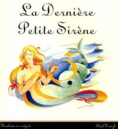 La dernière petite sirène