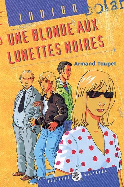 Une blonde aux lunettes noires