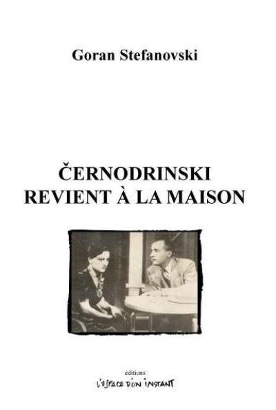 Cernodrinski revient à la maison