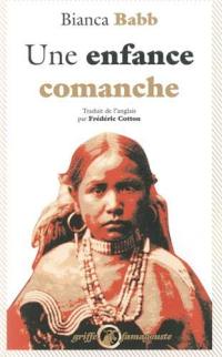 Une enfance comanche