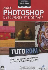 Tutorom Adobe Photoshop : détourage et montage