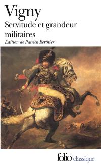 Servitude et grandeur militaires