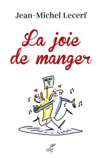 La joie de manger