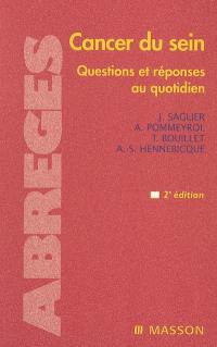 Cancer du sein : questions et réponses au quotidien