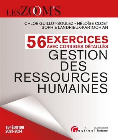 Gestion des ressources humaines : 56 exercices avec corrigés détaillés : 2023-2024