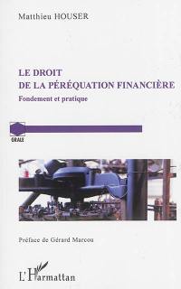 Le droit de la péréquation financière : fondement et pratique