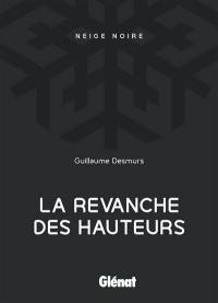 La revanche des hauteurs