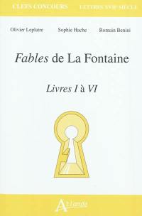 Fables de La Fontaine, livres I à VI