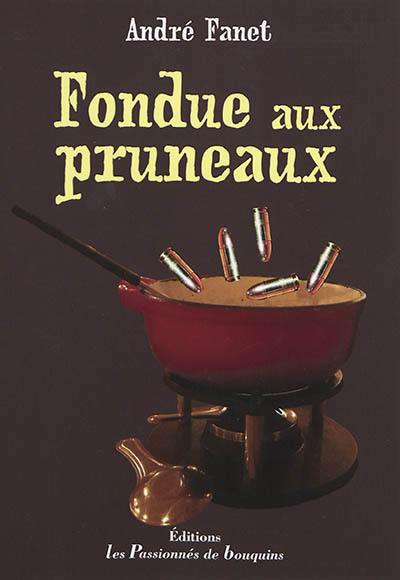 Fondue aux pruneaux