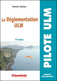 La réglementation ULM