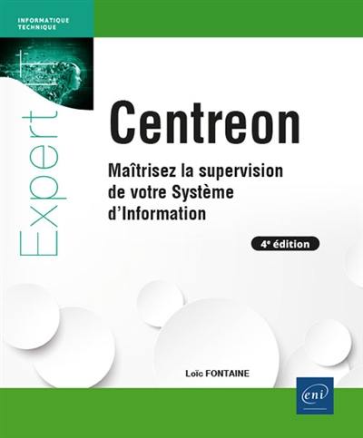 Centreon : maîtrisez la supervision de votre système d'information