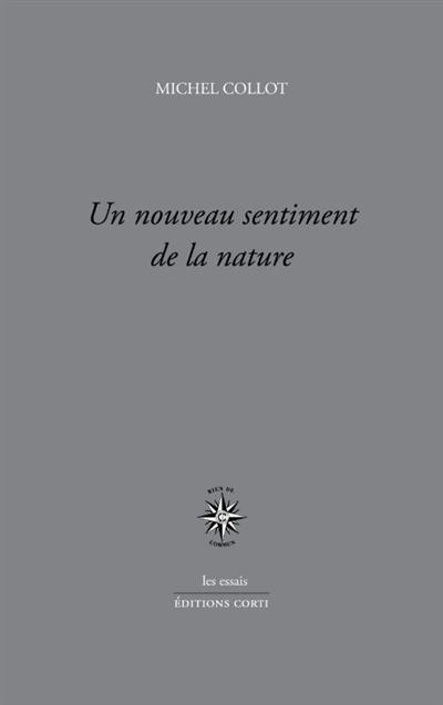 Un nouveau sentiment de la nature