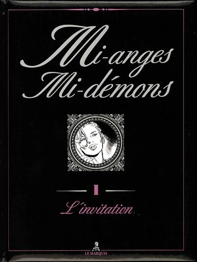 Mi-anges, mi-démons. Vol. 1