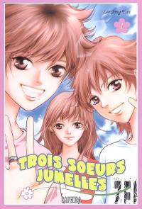 Trois soeurs jumelles. Vol. 1