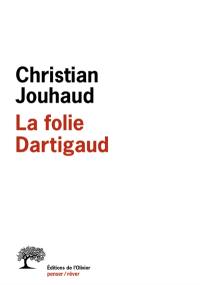 La folie Dartigaud