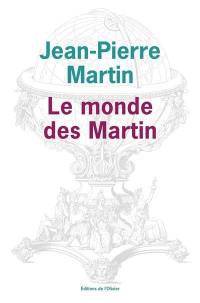 Le monde des Martin