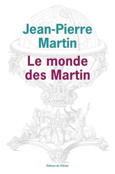 Le monde des Martin