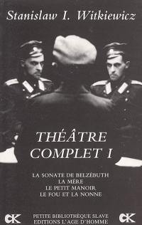 Théâtre complet. Vol. 1