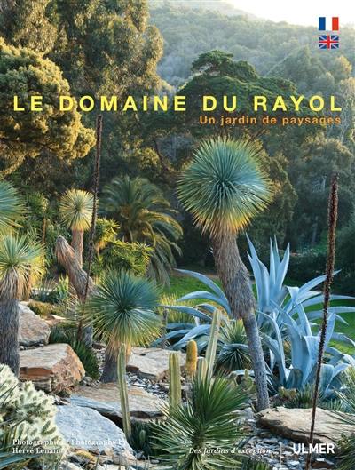 Le domaine du Rayol : un jardin de paysages