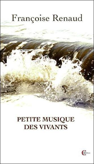 Petite musique des vivants