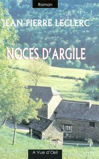 Noces d'argile