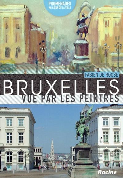 Bruxelles vue par les peintres