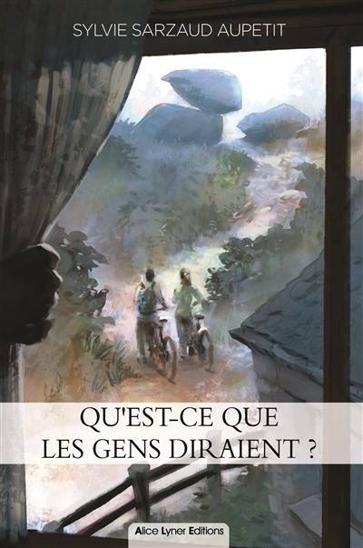 Qu'est-ce que les gens diraient ?