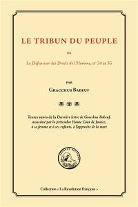 Le tribun du peuple ou Le défenseur des droits de l'homme, n° 34 et 35