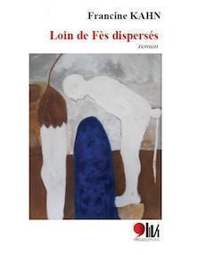 Loin de Fès dispersés