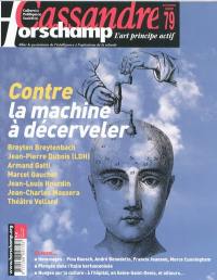 Cassandre, n° 79. Contre la machine à décerveler