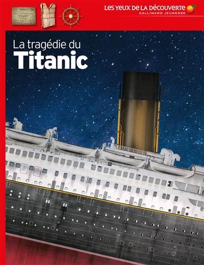 La tragédie du Titanic