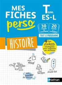 Mes fiches perso histoire terminale ES, L