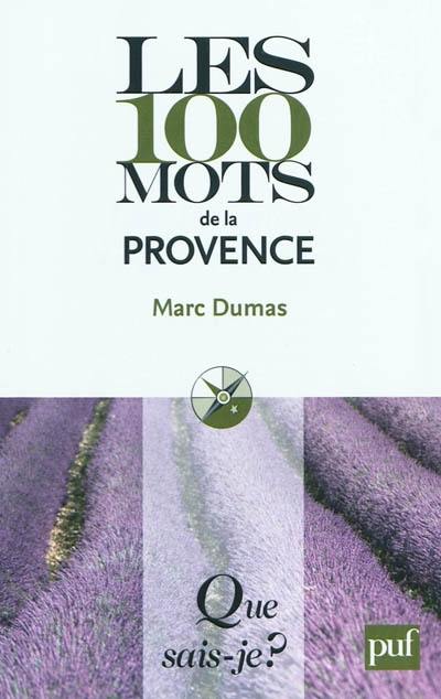 Les 100 mots de la Provence