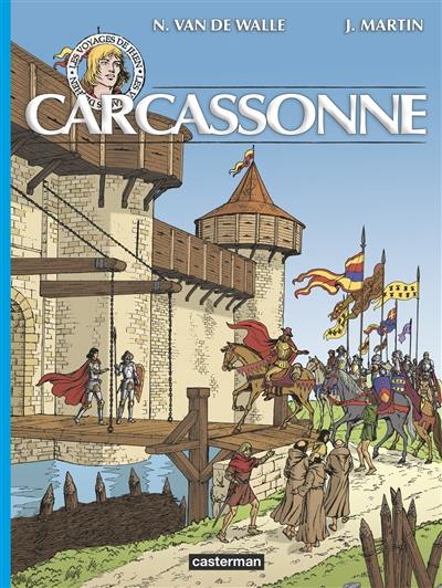 Les voyages de Jhen. Carcassonne