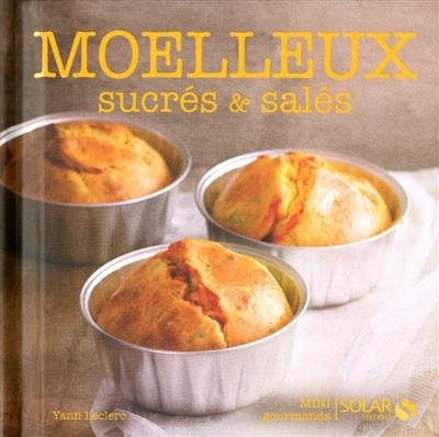 Moelleux sucrés & salés