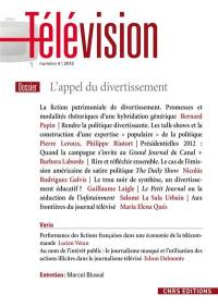 Télévision, n° 4. L'appel du divertissement