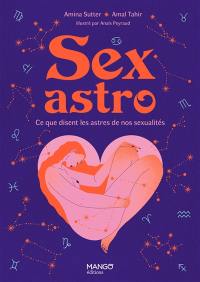 Sex astro : ce que disent les astres de nos sexualités