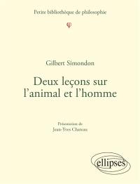 Deux leçons sur l'animal et l'homme