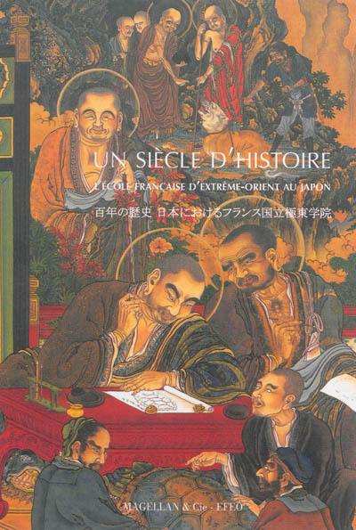 Un siècle d'histoire : l'Ecole française d'Extrême-Orient au Japon