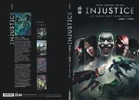 Injustice : les dieux sont parmi nous. Vol. 1. Année 1 : 1re partie