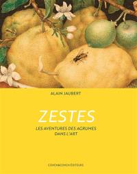 Zestes : les aventures des agrumes dans l'art