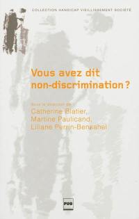 Vous avez dit non-discrimination ?