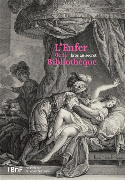 L'Enfer de la Bibliothèque, Eros au secret