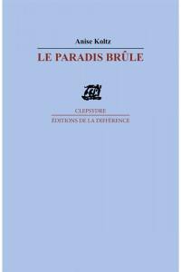 Le paradis brûle