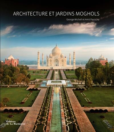 Architecture et jardins moghols