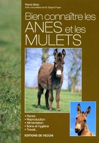 Bien connaître les ânes et les mulets