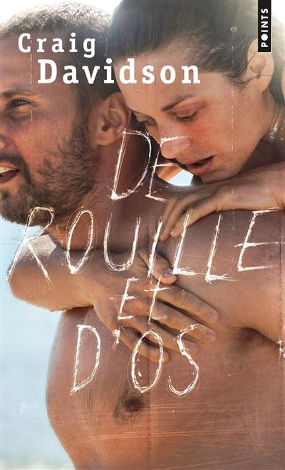 De rouille et d'os