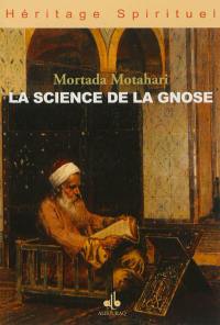 La science de la gnose