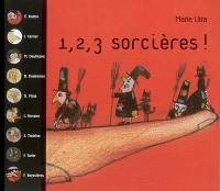 1, 2, 3 sorcières ! : en 9 comptines