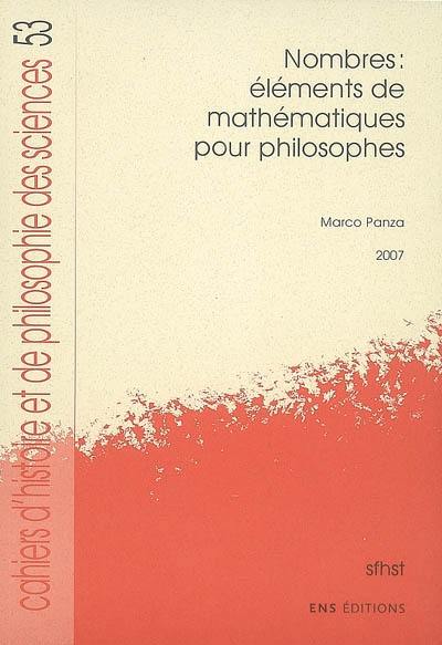 Nombres : éléments de mathématiques pour philosophes